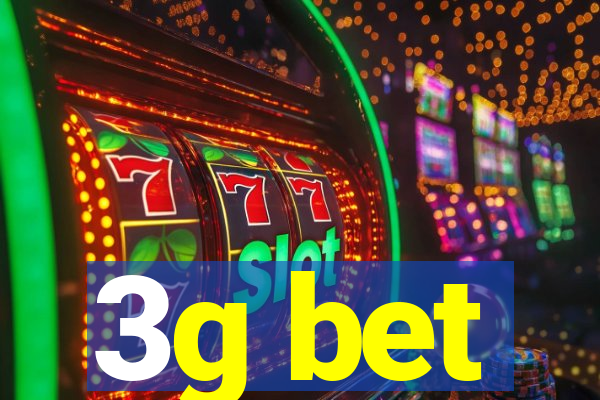 3g bet